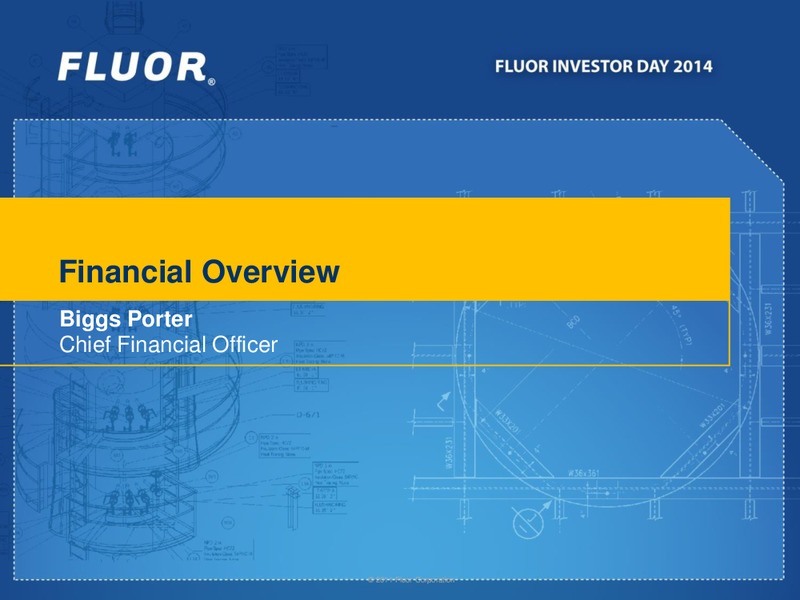INVESTOR DAY 2014 – Fluor Corporation – slide 25