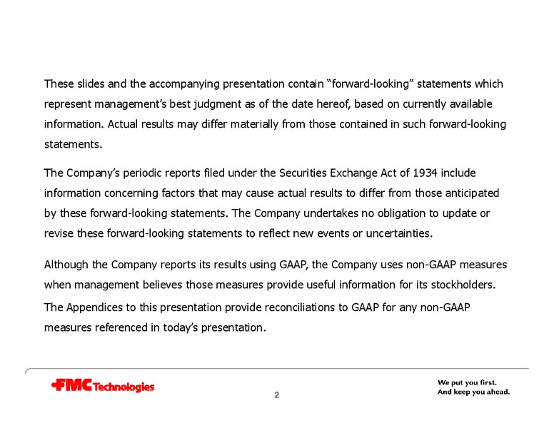 HOWARD WEIL 39TH ANNUAL ENERGY CONFERENCE – Fmc Technologies, Inc. – slide 2