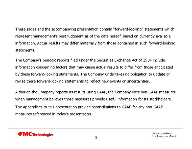 Q1 2011 EARNINGS CALL – Fmc Technologies, Inc. – slide 2