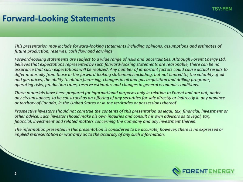 Corporate Fact Sheet – Forent Energy Ltd. – slide 4