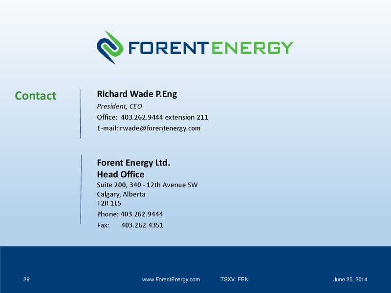 INVESTOR PRESENTATION – Forent Energy Ltd. – slide 28