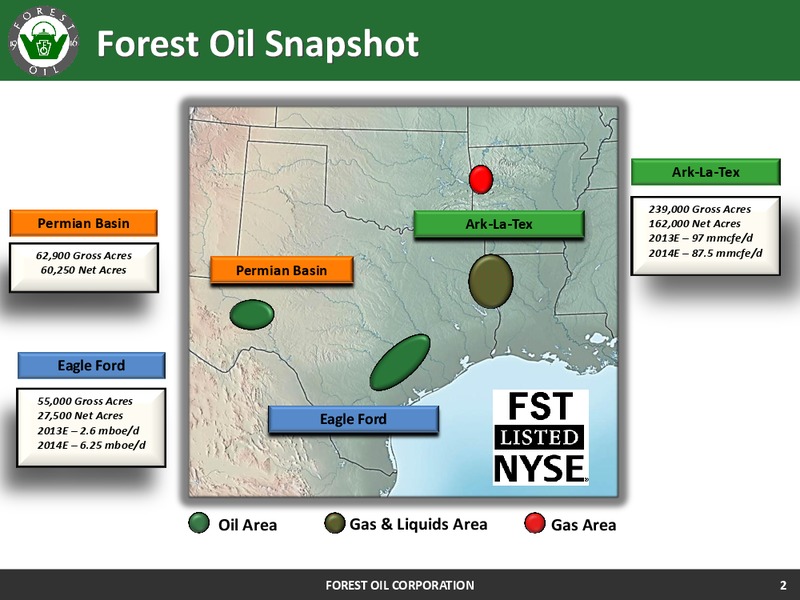 Corporate Update – Forest Oil Corp. – slide 2