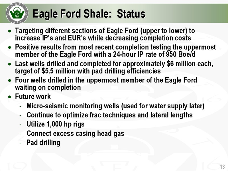 Credit Suisse Energy Summit 2012 – Forest Oil Corp. – slide 13