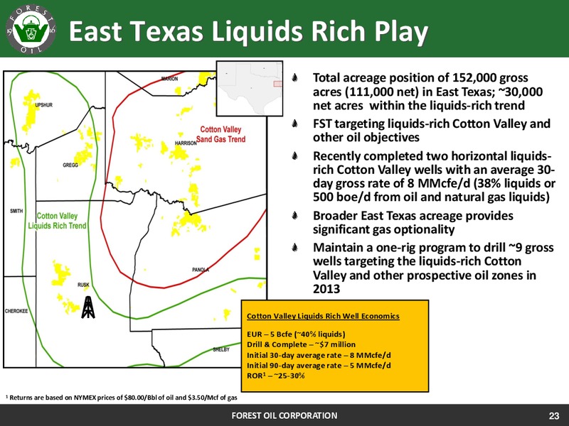 41ST ANNUAL HOWARD WEIL ENERGY CONFERENCE – Forest Oil Corp. – slide 23