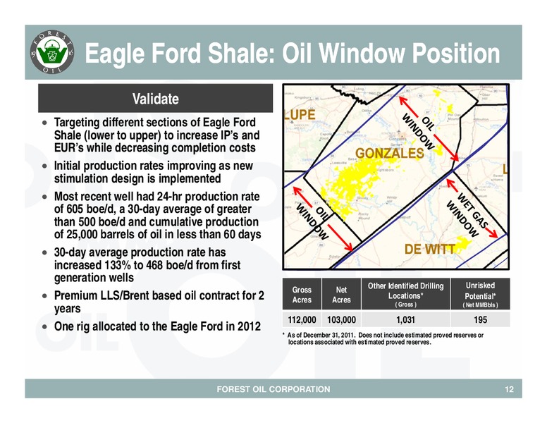 Baird 2012 Growth Stock Conferenc – Forest Oil Corp. – slide 13