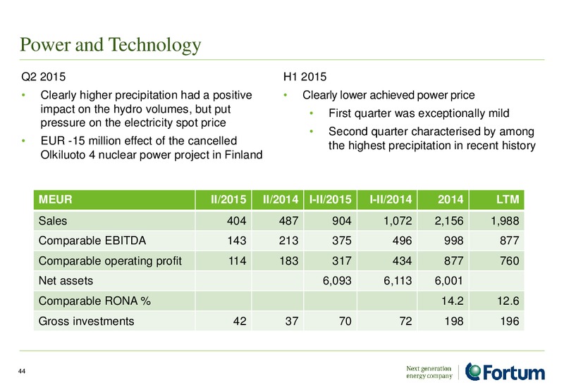 August 2015 Investor Presentation – Fortum – slide 43