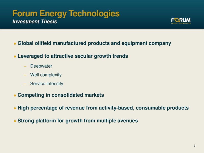 CREDIT SUISSE ENERGY SUMMIT – Forum Energy Technologies, Inc. – slide 2