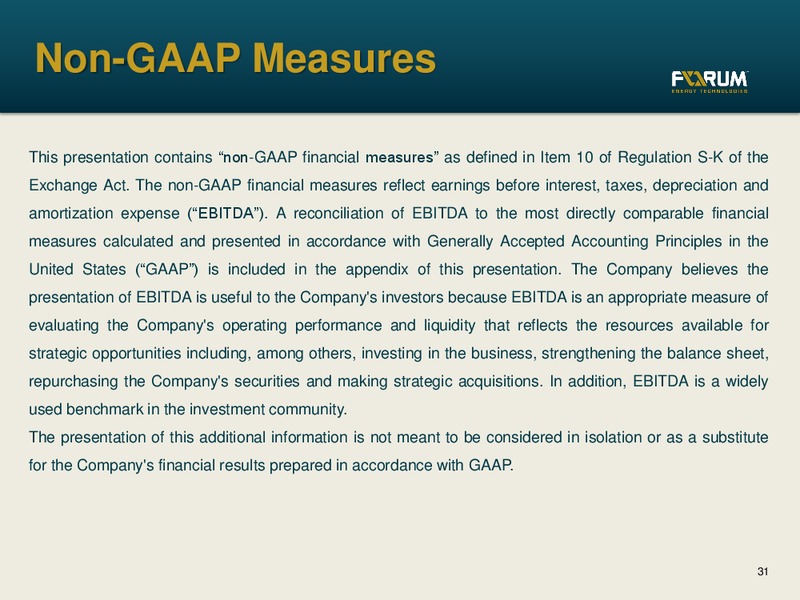 GHS 100 ENERGY CONFERENCE – Forum Energy Technologies, Inc. – slide 30