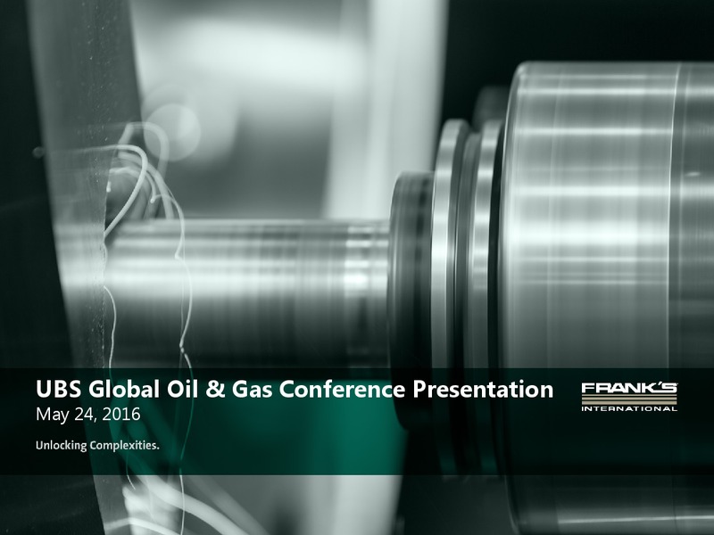 UBS Global Oil and Gas Conference Presentation – Frank's International – slide 1
