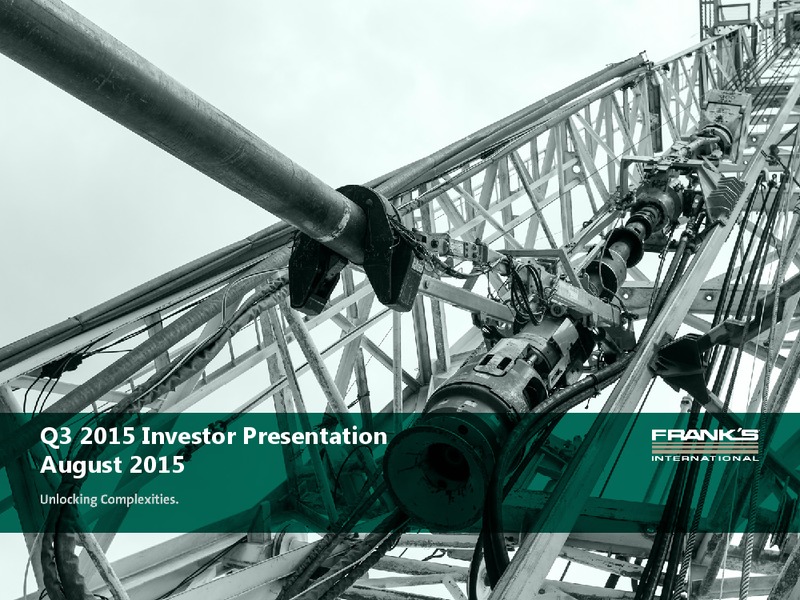 Q3 2015 Results – Franks International – slide 1