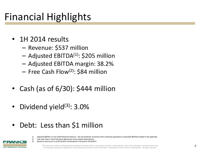 THE OIL AND GAS CONFERENCE – Franks International – slide 7