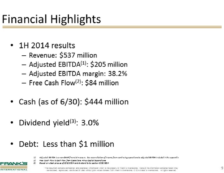 BARCLAYS ENERGY POWER CONFERENCE – Franks International – slide 9