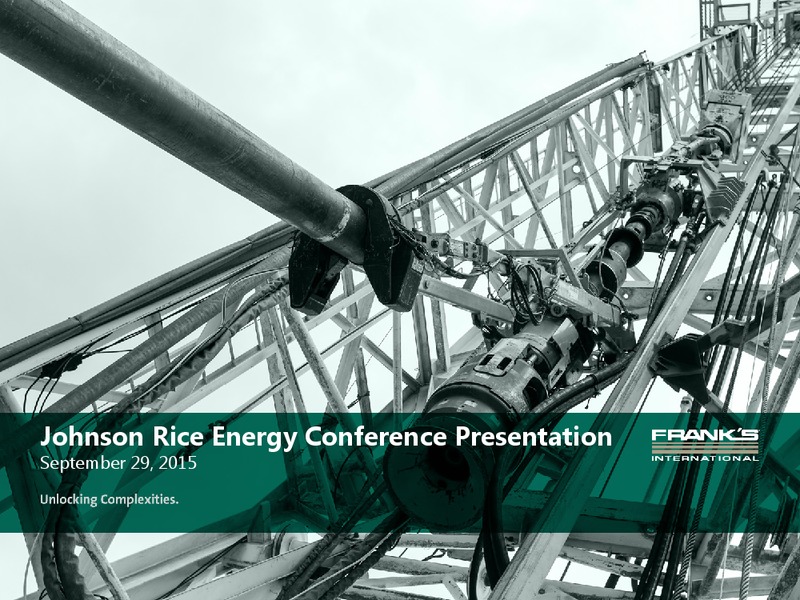 Johnson Rice Energy Conference – Franks International – slide 1