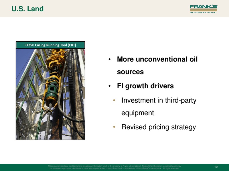 Q4 2014 INVESTOR PRESENTATION – Franks International – slide 9
