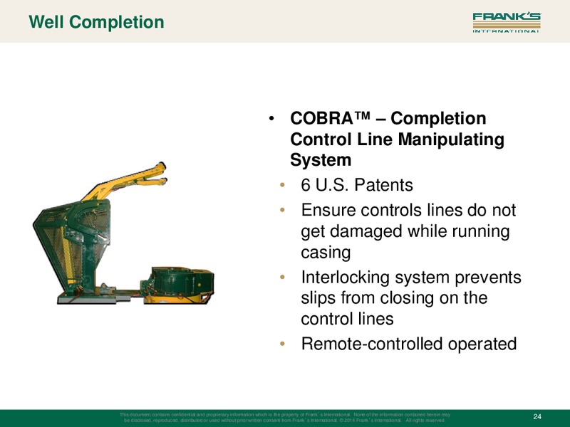 Q4 2014 INVESTOR PRESENTATION – Franks International – slide 23