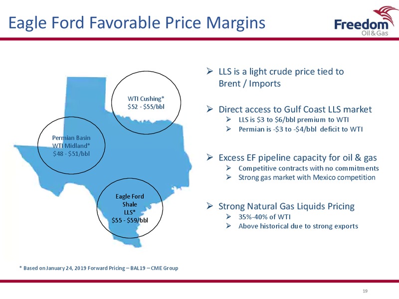 January 2019 Investor Presentation – Freedom Oil & Gas Ltd. – slide 18