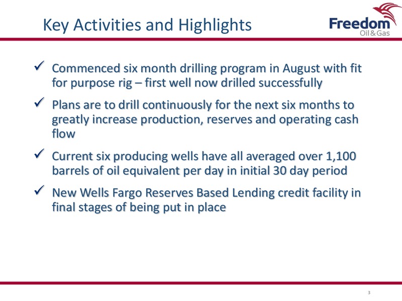 September 2018 Investor Presentation – Freedom Oil & Gas Ltd. – slide 2