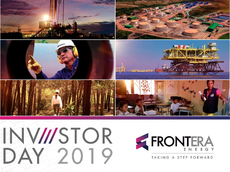 2019 Investor Day Webcast Presentation – Frontera Energy Corp. – slide 1
