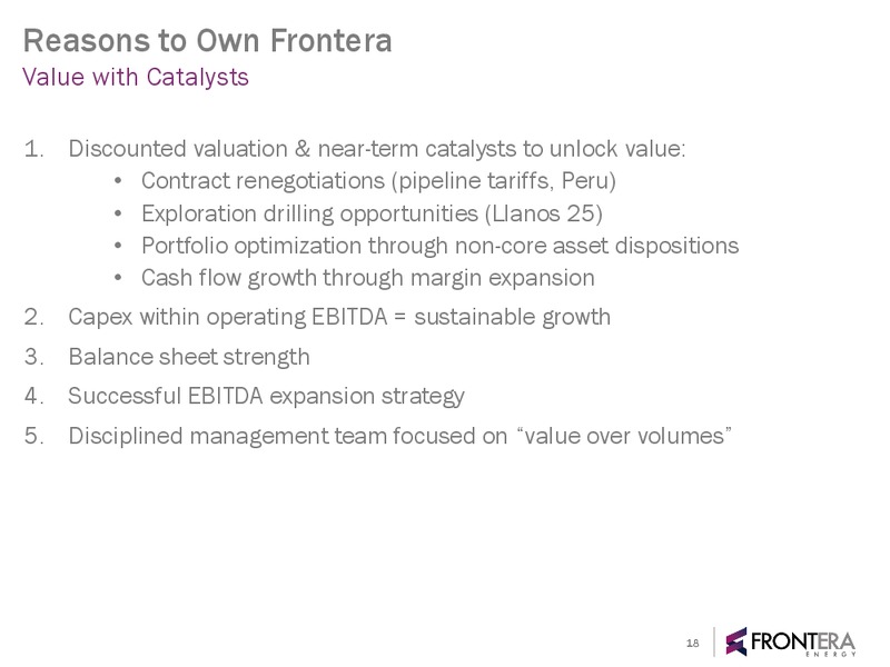 2017 Second Quarter Investor Update – Frontera Energy Corp. – slide 17