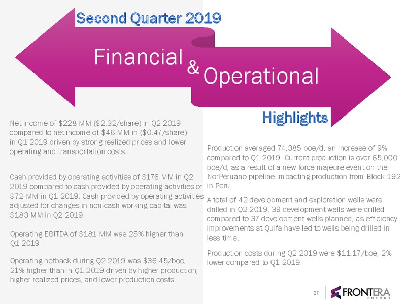August 2019 Corporate Presentation – Frontera Energy Corp. – slide 26