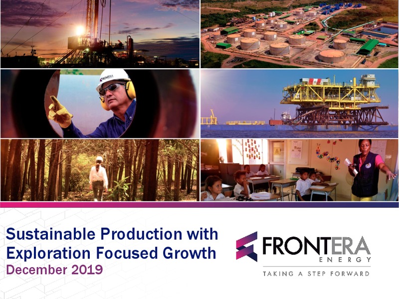 December 2019 Corporate Presentation – Frontera Energy Corp. – slide 1