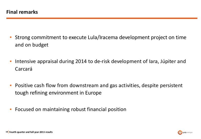 Q4 2013 RESULTS – Galp Energia – slide 18
