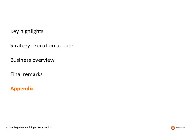 Q4 2013 RESULTS – Galp Energia – slide 20