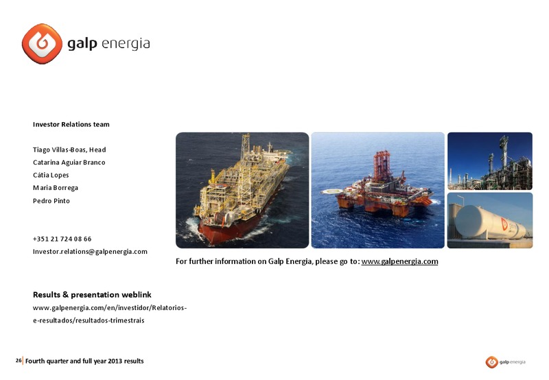 Q4 2013 RESULTS – Galp Energia – slide 25