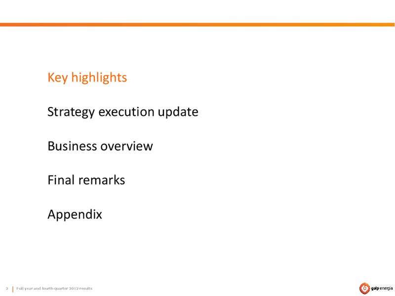 Q4 2012 EARNINGS CALL – Galp Energia – slide 2
