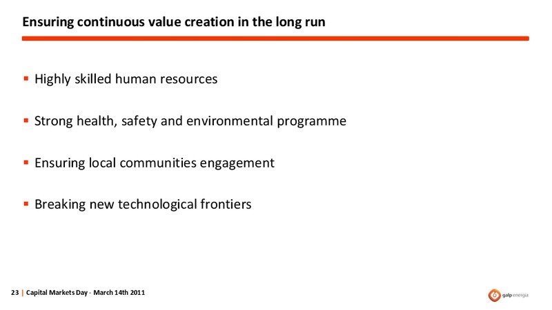 DELIVERING GROWTH THROUGH EXPLORATION AND PRODUCTION – Galp Energia – slide 23