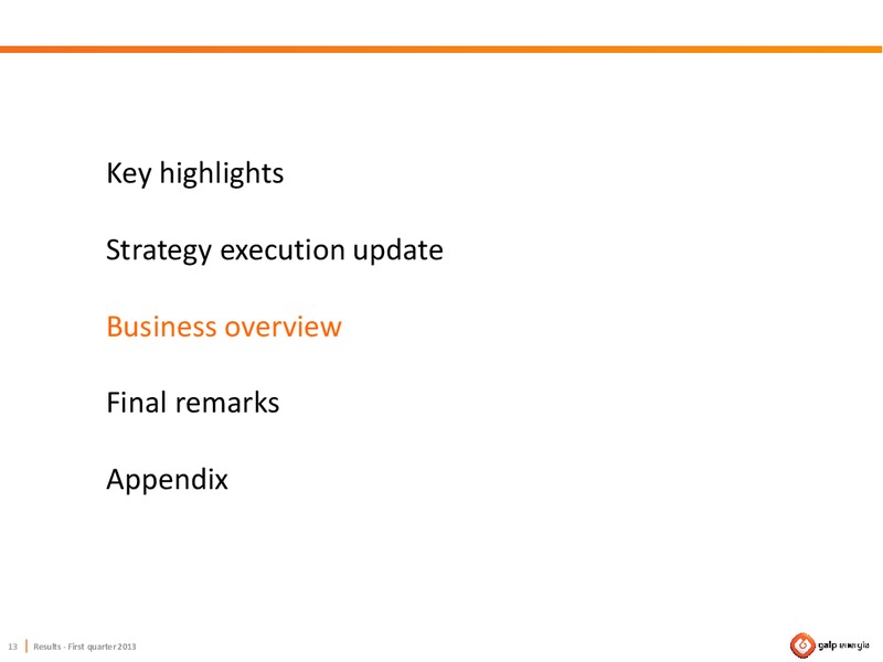 Q1 2013 RESULTS – Galp Energia – slide 13