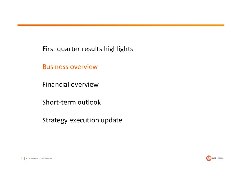 Q1 2010 RESULTS – Galp Energia – slide 4