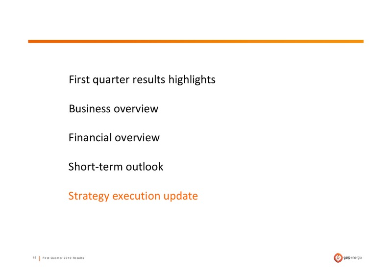 Q1 2010 RESULTS – Galp Energia – slide 15