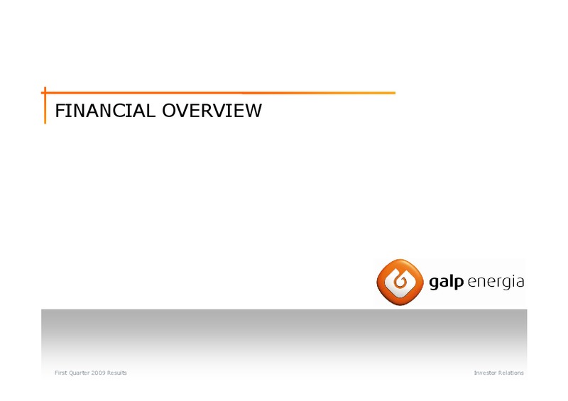 FIRST QUARTER 2009 RESULTS – Galp Energia – slide 11