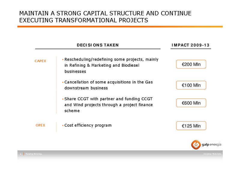 MAY 2009 INVESTOR PRESENTATION – Galp Energia – slide 2