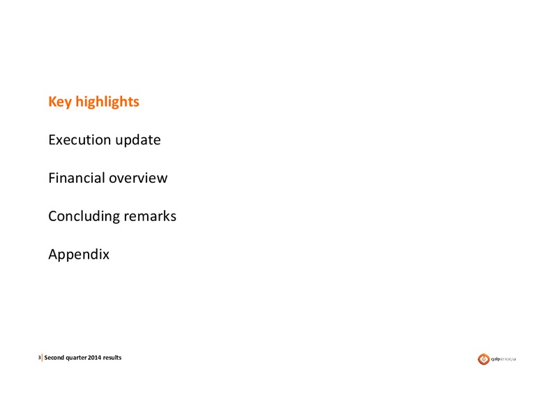 Q2 2014 RESULTS – Galp Energia – slide 2