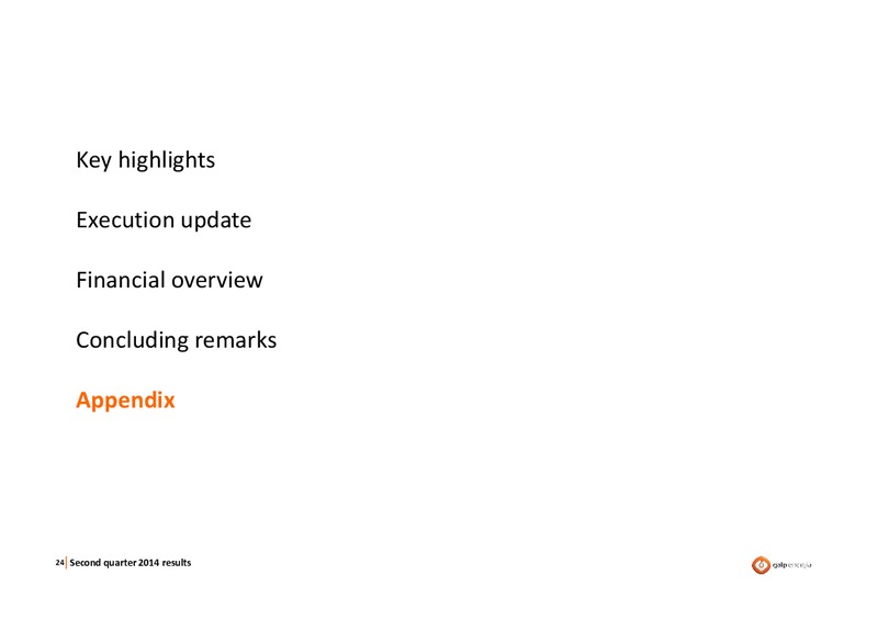 Q2 2014 RESULTS – Galp Energia – slide 23