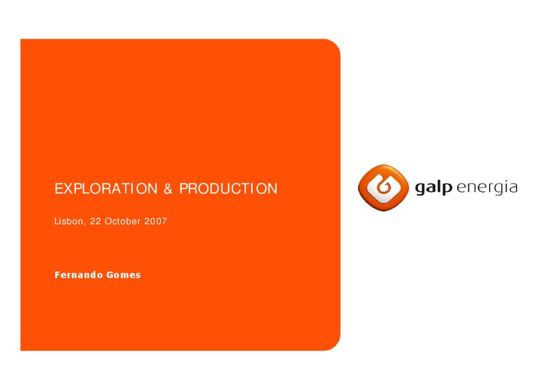 OCTOBER 2007 INVESTOR DAY – Galp Energia – slide 13