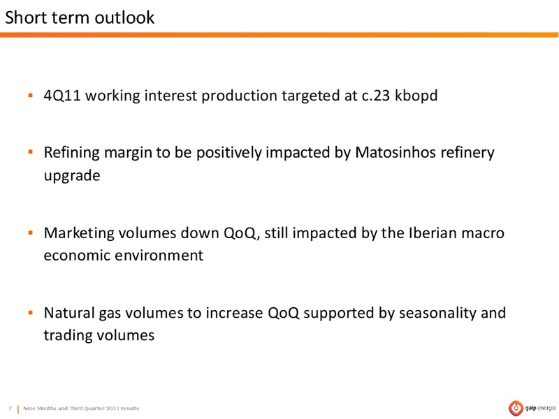 Q3 2011 RESULTS – Galp Energia – slide 7