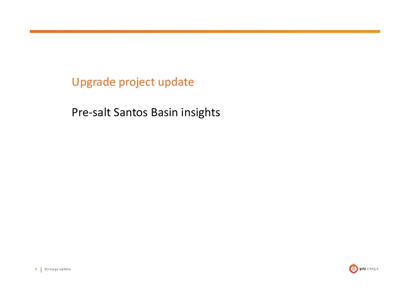 OCTOBER 2010 STRATEGY UPDATE – Galp Energia – slide 2