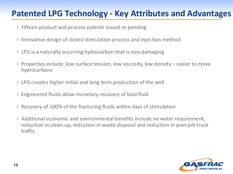 INVESTOR PRESENTATION – Gasfrac Energy Services Inc. – slide 10