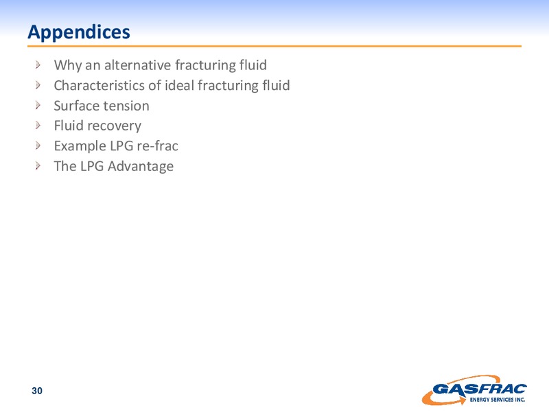 INVESTOR PRESENTATION – Gasfrac Energy Services Inc. – slide 30