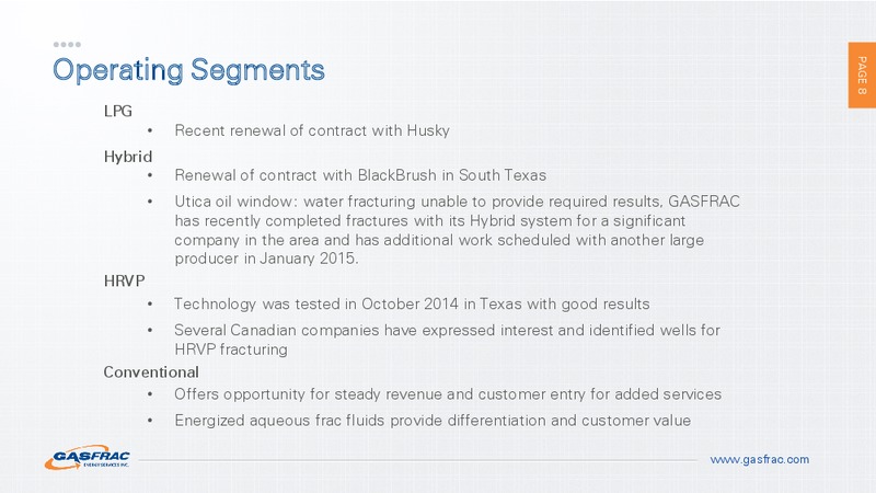 INVESTOR PRESENTATION – Gasfrac Energy Services Inc. – slide 7