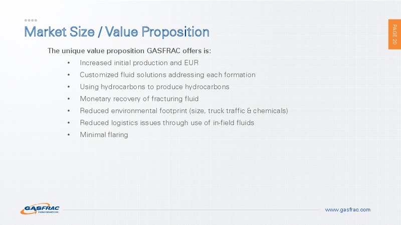 INVESTOR PRESENTATION – Gasfrac Energy Services Inc. – slide 19