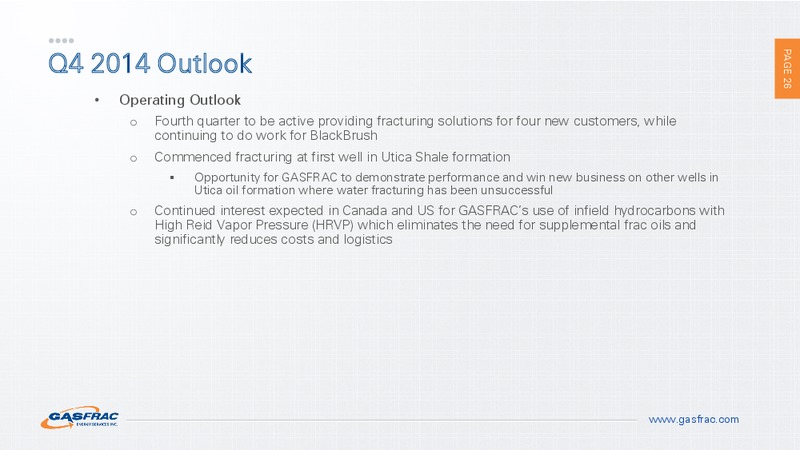 INVESTOR PRESENTATION – Gasfrac Energy Services Inc. – slide 25