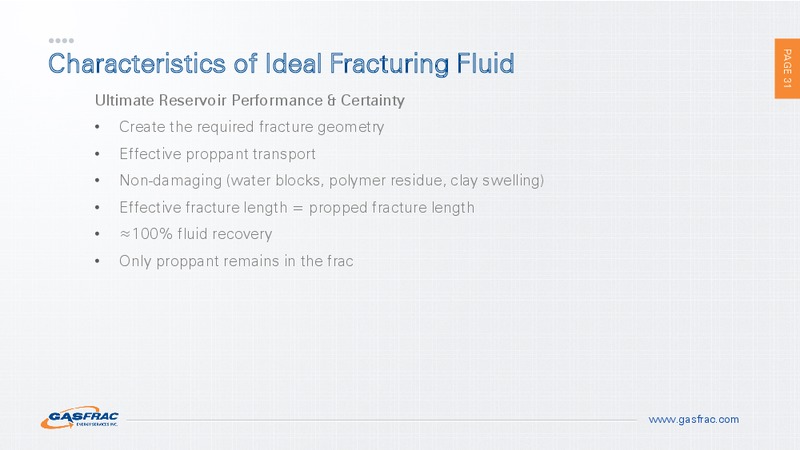 INVESTOR PRESENTATION – Gasfrac Energy Services Inc. – slide 30