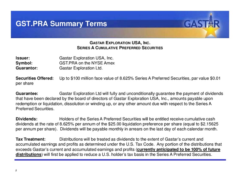 FEBRUARY 2002 CORPORATE PRESENTATION – Gastar Exploration, Ltd. – slide 4