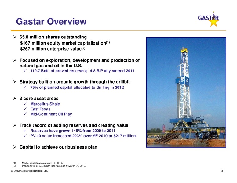 APRIL 2012 IPAA OIL & GAS INVESTMENT SYMPOSIUM – Gastar Exploration, Ltd. – slide 2