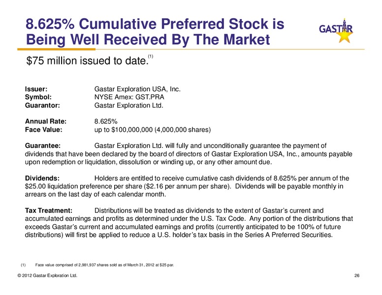 APRIL 2012 IPAA OIL & GAS INVESTMENT SYMPOSIUM – Gastar Exploration, Ltd. – slide 25