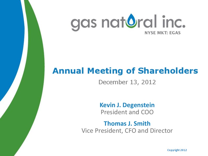 Annual Meeting of Shareholders – Gas Natural Inc. – slide 1